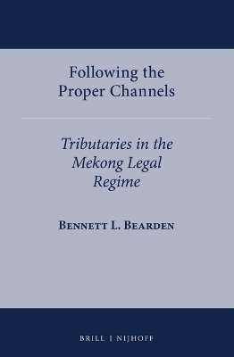 Following the Proper Channels - Bennett L. Bearden