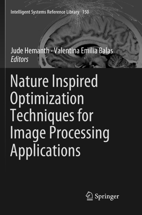 Nature Inspired Optimization Techniques for Image Processing Applications - 
