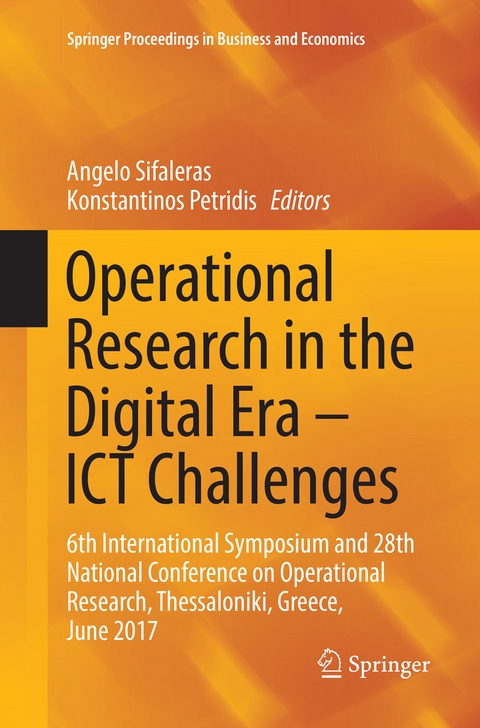 Operational Research in the Digital Era – ICT Challenges - 