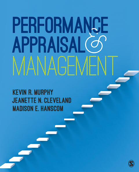 Performance Appraisal and Management - Kevin R. Murphy, Jeanette N. Cleveland, Madison E. Hanscom