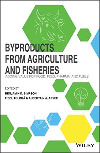 Byproducts from Agriculture and Fisheries - 