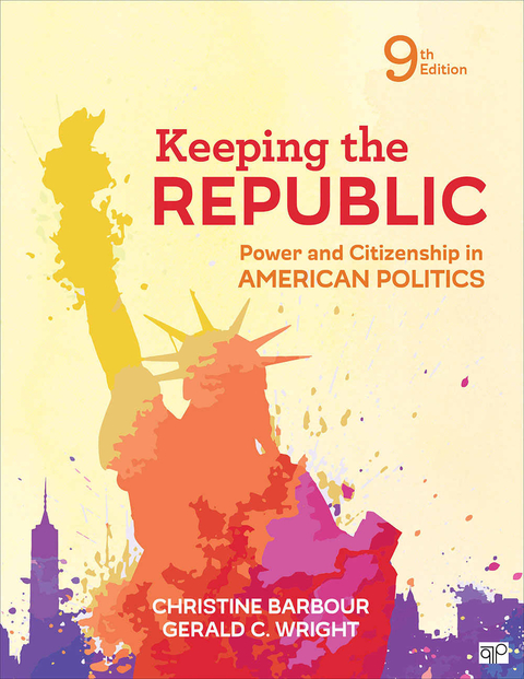 Keeping the Republic - Christine Barbour, Gerald C. Wright