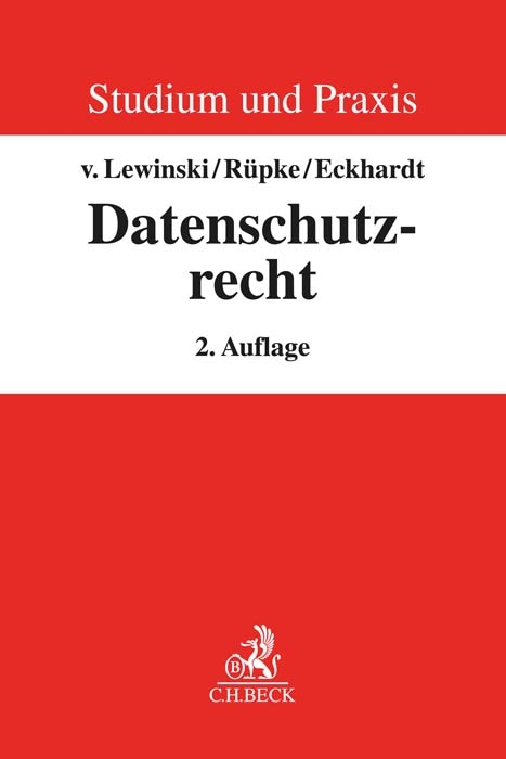 Datenschutzrecht - Kai von Lewinski, Giselher R&uuml;pke, Jens Eckhardt