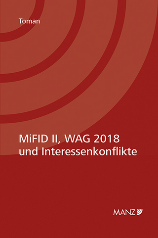 MiFID II & WAG 2018 und Interessenkonflikte