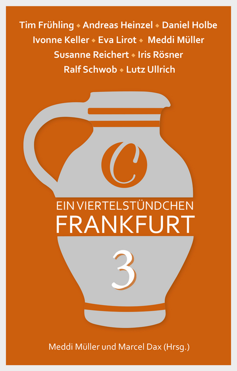 Ein Viertelstündchen Frankfurt – Band 3 - 