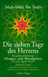 Die sieben Tage des Herzens - Muhyiddin Ibn Arabi