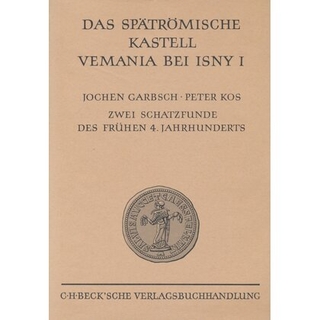 Das spätrömische Kastell Vemania bei Isny III.