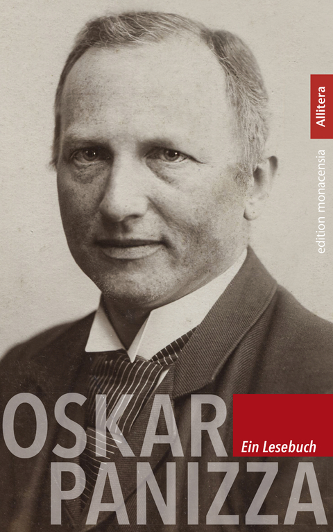 Oskar Panizza. Ein Lesebuch - 
