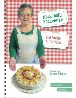 Zauberhafte Backwerke und Fruchtaufstriche