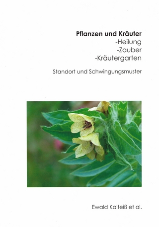 Pflanzen und Kräuter