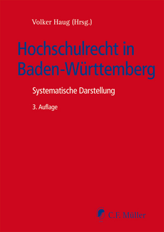 Das Hochschulrecht in Baden-Württemberg