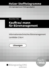 Holzer Stofftelegramme Baden-Württemberg / Holzer Stofftelegramme Baden-Württemberg – Kauffrau/-mann für Büromanagement - Klausnitzer, Lars; Pelz, Marianne