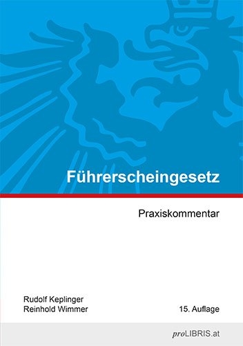 F&uuml;hrerscheingesetz - Rudolf Keplinger, Reinhold Wimmer