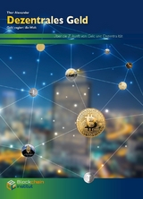 Dezentrales Geld - Thor Alexander