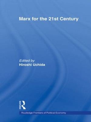 Marx for the 21st Century - 