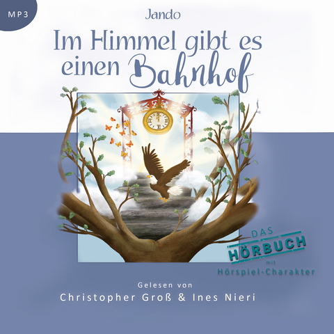 Im Himmel gibt es einen Bahnhof -  Jando