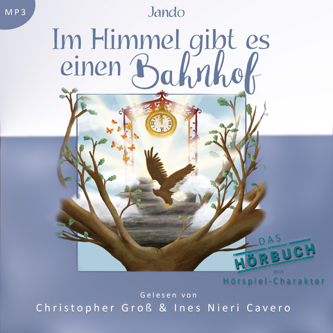Im Himmel gibt es einen Bahnhof -  Jando