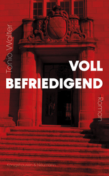 Vollbefriedigend - Tonio Walter