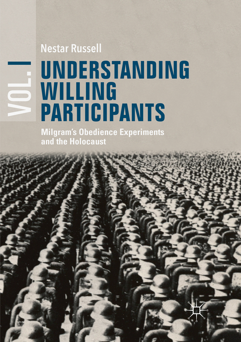 Understanding Willing Participants, Volume 1 - Nestar Russell