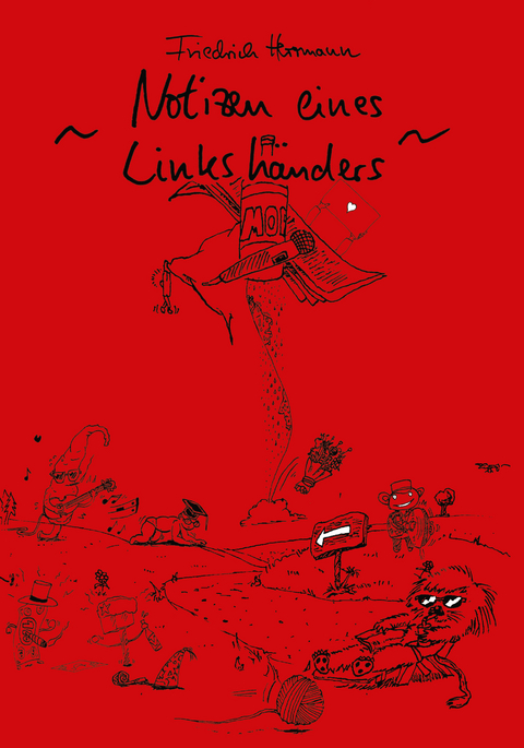 Notizen eines Linksh&auml;nders - Friedrich Herrmann