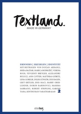 Textland - Made in Germany. Erinnern - Erz&auml;hlen - Identit&auml;t - 