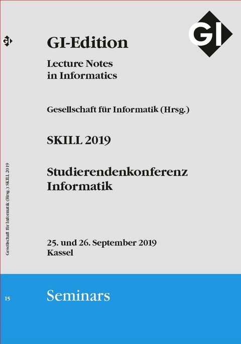GI LNI Seminars Band 15 - SKILL 2019 - 