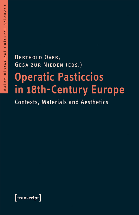 Operatic Pasticcios in 18th-Century Europe - 