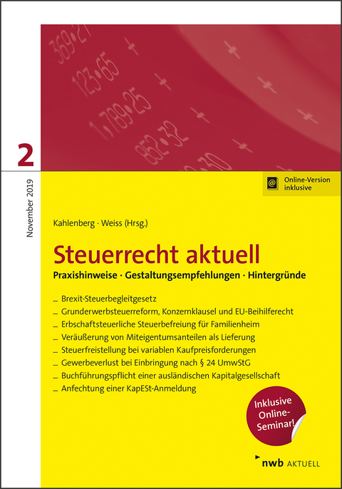 Steuerrecht aktuell 2/2019 - Iring Christopeit, David Dietsch, Tobias Fischer, Hannah Gladitsch, Ralf Haendel, Lars Haverkamp, Sven Janken, Christian Kappelmann, Kimberly Kutac, Gustav Liedgens, Sara Meinert, Nadine Oberherr, Michael Pospischil, Sven Sistig, Christian S&uuml;&szlig;, Lukas Schweika, Noemi Strotkemper, Martin Wei&szlig;, Benjamin Zapf, Christian Kahlenberg, Delia Maria Palenker, Henning St&uuml;mpfig, Yannic Lebfromm, Volker K&uuml;pper, Michael Joisten, Benedikt Ellenrieder, Christina Storm