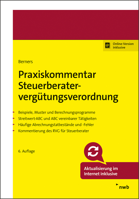 Praxiskommentar Steuerberatervergütungsverordnung - Jürgen F. Berners