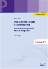 Mandantenorientierte Sachbearbeitung - Kotz, Helmut; Hubo, Dorothee