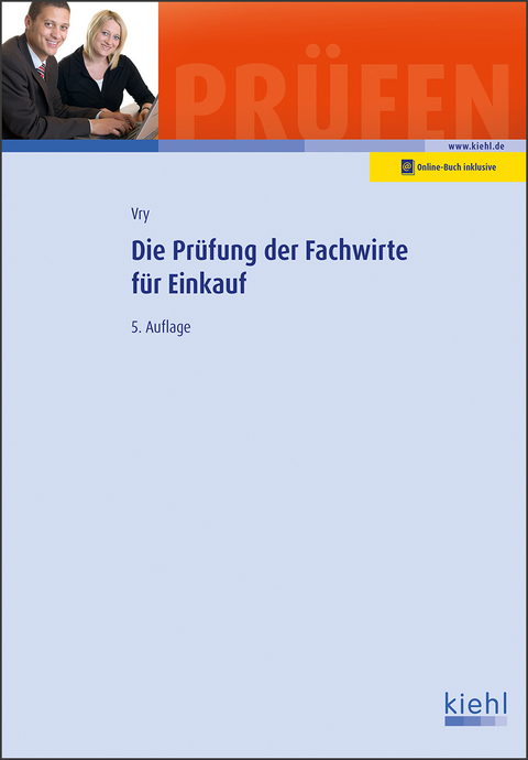Die Pr&uuml;fung der Fachwirte f&uuml;r Einkauf - Wolfgang Vry