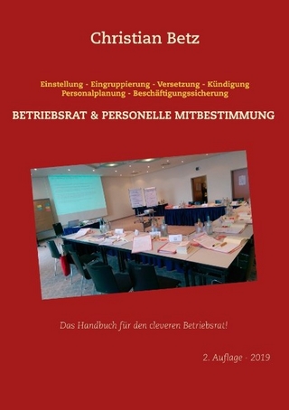 Betriebsrat und personelle Mitbestimmung