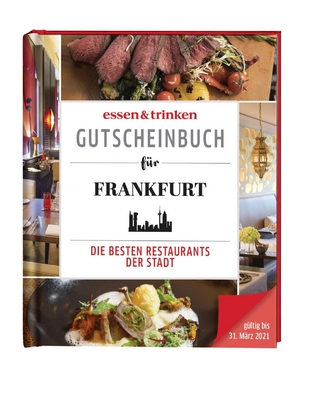 essen & trinken – Gutscheinbuch für Frankfurt