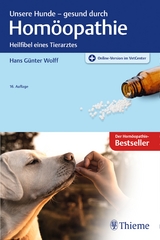 Unsere Hunde - gesund durch Homöopathie - Wolff, Hans Günter