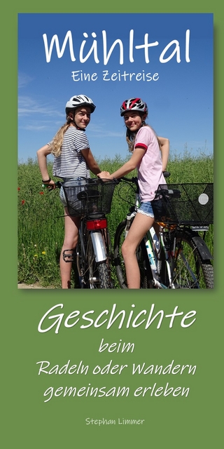 Mühltal Eine Zeitreise