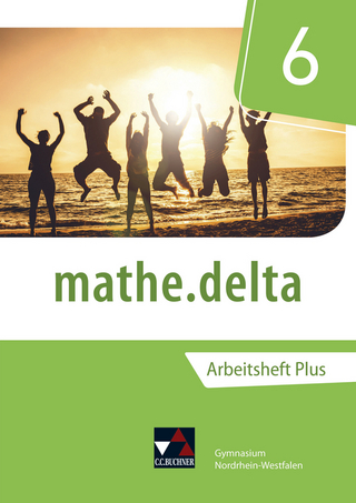 mathe.delta – Nordrhein-Westfalen / mathe.delta NRW AHPlus 6
