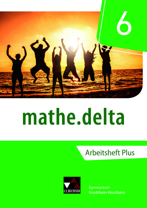 mathe.delta &ndash; Nordrhein-Westfalen / mathe.delta NRW AHPlus 6 - Michael Kleine