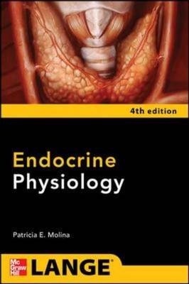 Endocrine Physiology, Fourth Edition