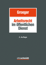 Arbeitsrecht im &ouml;ffentlichen Dienst - 