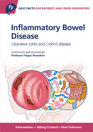 Fast Facts for Patients and their Supporters: Inflammatory Bowel Disease
