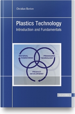 Plastics Technology - Christian Bonten