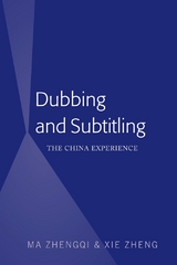 Dubbing and Subtitling - Zhengqi Ma, Zheng Xie