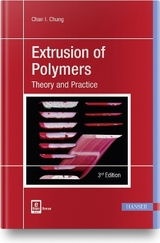 Extrusion of Polymers - Chan I. Chung