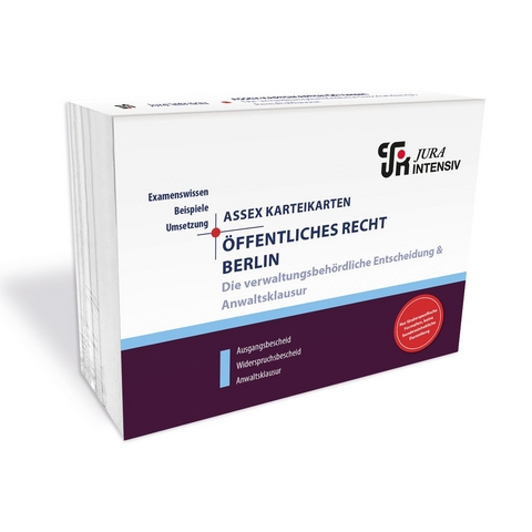ASSEX Karteikarten &Ouml;R Berlin - Die verwaltungsbeh&ouml;rdliche Entscheidung & Anwaltsklausur - Dr. Dirk Kues
