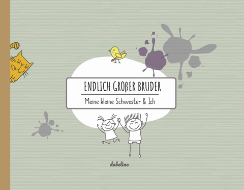 Geschwisterbuch: Endlich gro&szlig;er Bruder