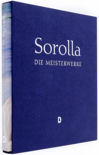 Joaquín Sorolla – Die Meisterwerke (im Schmuckschuber)