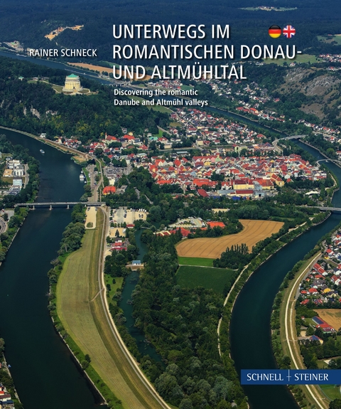 Unterwegs im romantischen Donau- und Altm&uuml;hltal -  Rainer Schneck