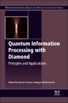 Quantum Information Processing with Diamond