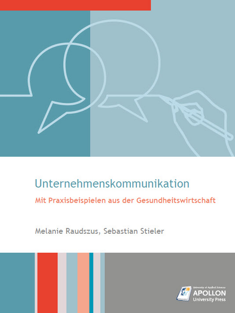 Unternehmenskommunikation - Sebastian Stieler, Melanie Raudszus