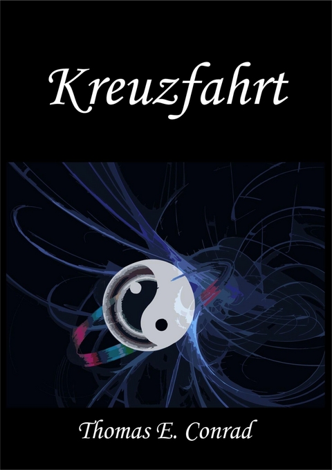 Kreuzfahrt - Thomas E. Conrad